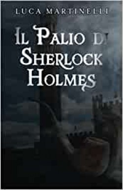 Il Palio di Sherlock Holmes